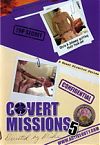 Active Duty, Covert Missions 5